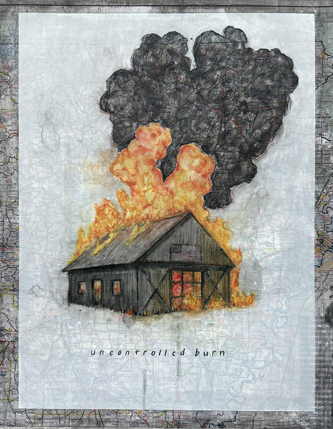"Uncontrolled Burn I" by Laura Raborn (c) - 16"h x 12"w - mixed media on paper